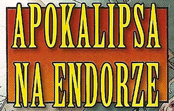 Plik:Apokalipsa na Endorze.jpg