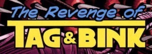 Plik:TheRevengeOfTagandBink.jpg
