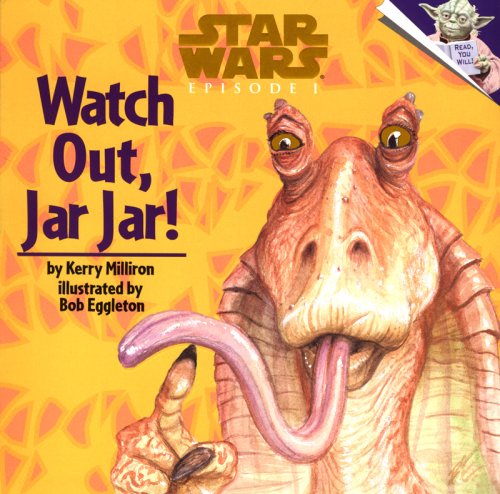 Plik:WatchOutJarJar.jpg
