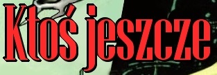 Plik:Ktos jeszcze.jpg