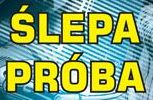 Plik:Slepa proba.jpg