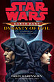 Okładka wydania oryginalnego (twarda) - Darth Bane: Dynasty of Evil