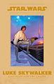 Luke Skywalker, Last Hope for the Galaxy.