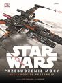 Przebudzenie Mocy: Niesamowite przekroje