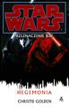 Przeznaczenie Jedi VIII: Hegemonia