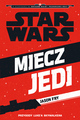 Okładka wydania polskiego - Miecz Jedi: Przygody Luke'a Skywalkera.